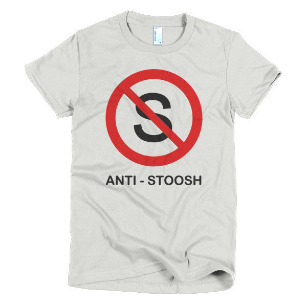 Anti-Stoosh - Short sleeve women's t-shirt - Properttees
